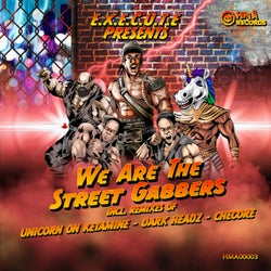 We Are The Street Gabbers