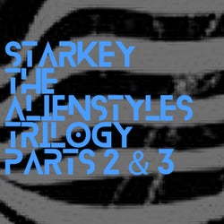 The Alienstyles Trilogy Pts. 2 & 3
