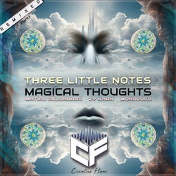 Magical Thoughts (Remixed), Pt. 1