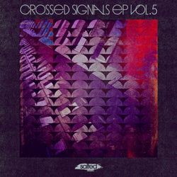 Crossed Signals, Vol. 5
