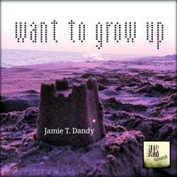 Want to grow up