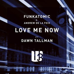 Love Me Now (feat. Dawn Tallman)