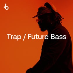 Closing Essentials 2026: Trap / Future Bass