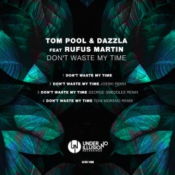 TOM POOL - DON´T WASTE MY TIME CHARTS 2020