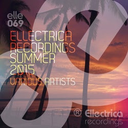 Ellectrica Recordings Summer 2015
