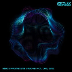 Progressive Grooves by Redux, Vol. 5