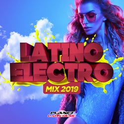 Latino Electro Mix 2019