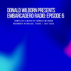 Embarcadero Radio: Episode 6