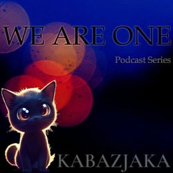 WE ARE ONE : 199 - Kabazjaka