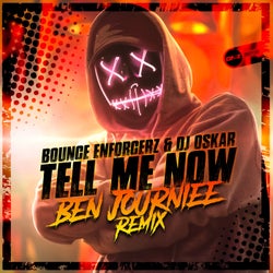 Tell Me Now (Ben Journiee Remix)