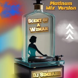Scent of a Woman (Platinum Mix Version)