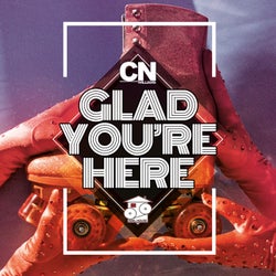 Glad You're Here
