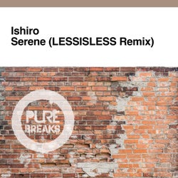 Serene - LESSISLESS Remix