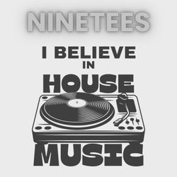 I Believe In House Music