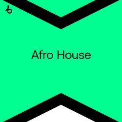 Best New Afro House: August 2024