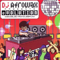 DJ Afrowax Presents eVolution