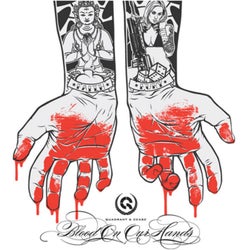 Blood on our hands / Rage and Rapture