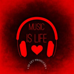 Music Is Life