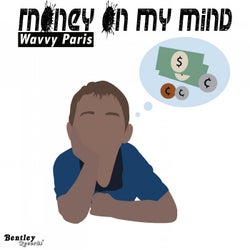 Money on My Mind