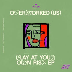 Play At Your Own Risk EP