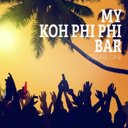 My Koh Phi Phi Bar, Vol. 1 (Fantastic Beach Bar Music)