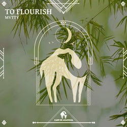 To Flourish