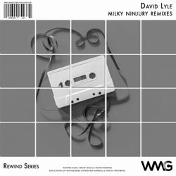 Rewind Series: David Lyle - Milky (Ninjury Remixes)