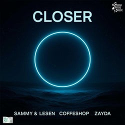 Closer