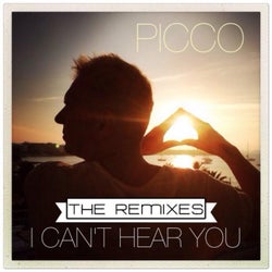 I Can't Hear You (The Remixes)