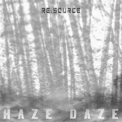 Haze Daze