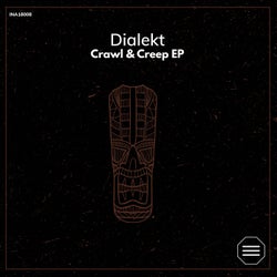 Creep & Crawl EP - Original Mix