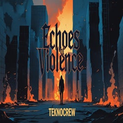 Echoes of Violence