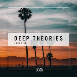Deep Theories, Issue 30