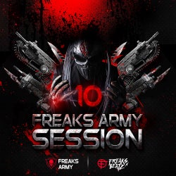 FREAKS ARMY SESSION #10
