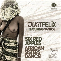 Six Red Apples / African Sisters Dance!