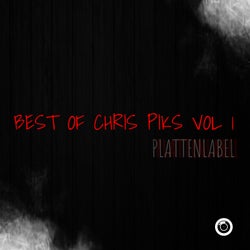 Best Of Chris Piks Vol 1