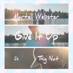 Give It Up (feat. Thig Nat)