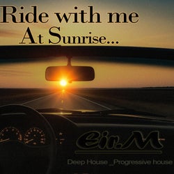 Ride with me At Sunrise