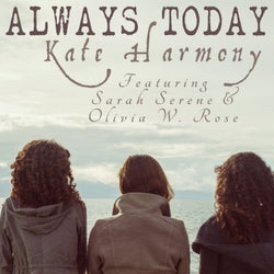 Always Today (feat. Ray Harmony & Sarah Serene)