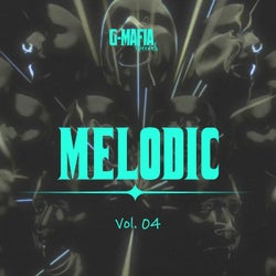 G-Mafia Melodic, Vol. 04