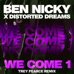 We Come 1 (Trey Pearce Remix)
