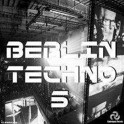 Berlin Techno 5