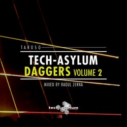 Tech-Asylum Daggers, Vol.2