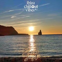 Ibiza Chillout Vibes, Vol. 1 (Benirras Sunset) - Benirras Sunset