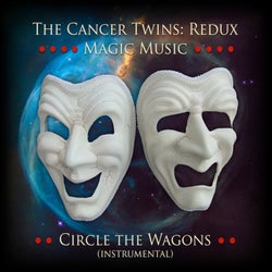 Circle the Wagons (Instrumental Remastered 2024)