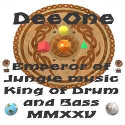 Emperor of Jungle music King of Drum and Bass MMXXV