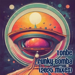 Funky Bomba (2025 Mixes)