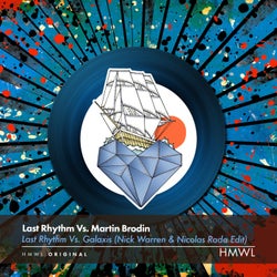 Last Rhythm Vs. Galaxis (Nick Warren & Nicolas Rada Edit)