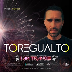 I AM TRANCE – 093 (SELECTED BY TOREGUALTO)