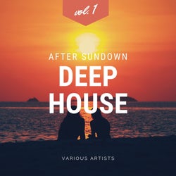 After Sundown Deep-House, Vol. 1